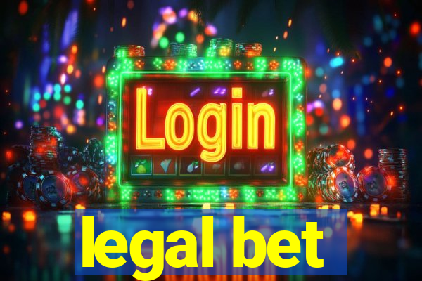 legal bet